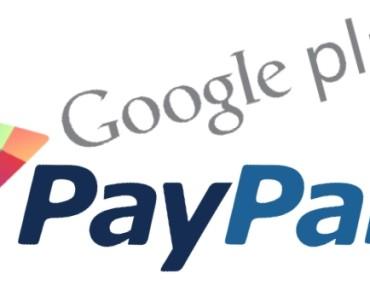 Pagamenti PayPal per Play Store Google finalmente anche per l’Italia