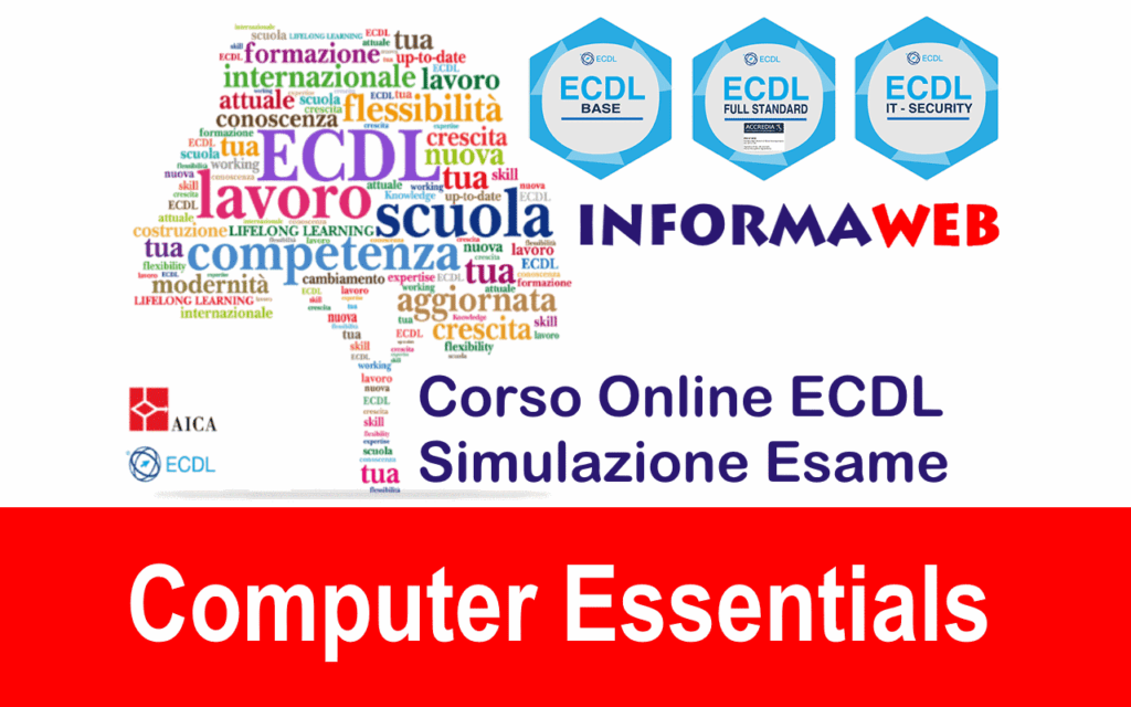 Nuova ECDL Modulo 1 Computer Essentials