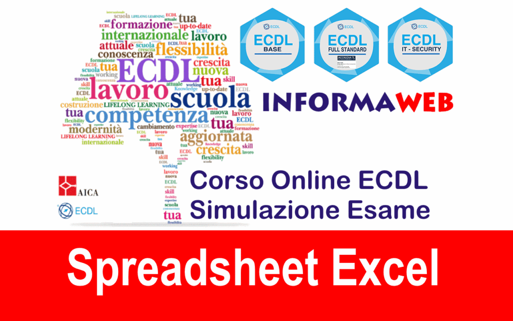 Nuova ECDL Modulo 4 Spreadsheet Excel 2013