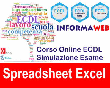 Simulazioni ECDL Modulo 4 Spreadsheet Excel 2013 Simulatore Esami AICA Corso Online